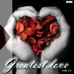 GREATEST LOVE